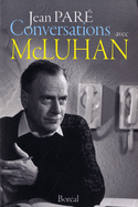 Conversations avec McLuhan